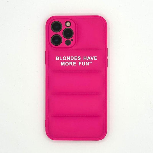 Blondes Have More Fun | Puffer-Style Phone Case